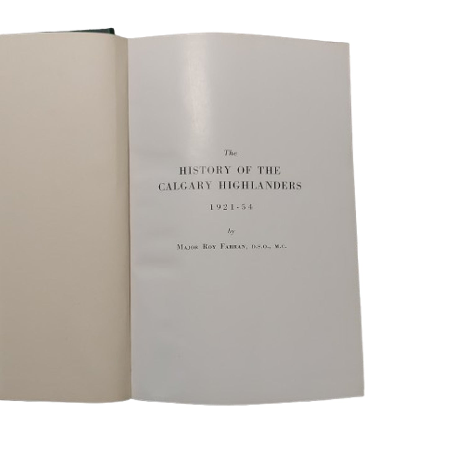 History Of The Calgary Highlanders 1921-1954