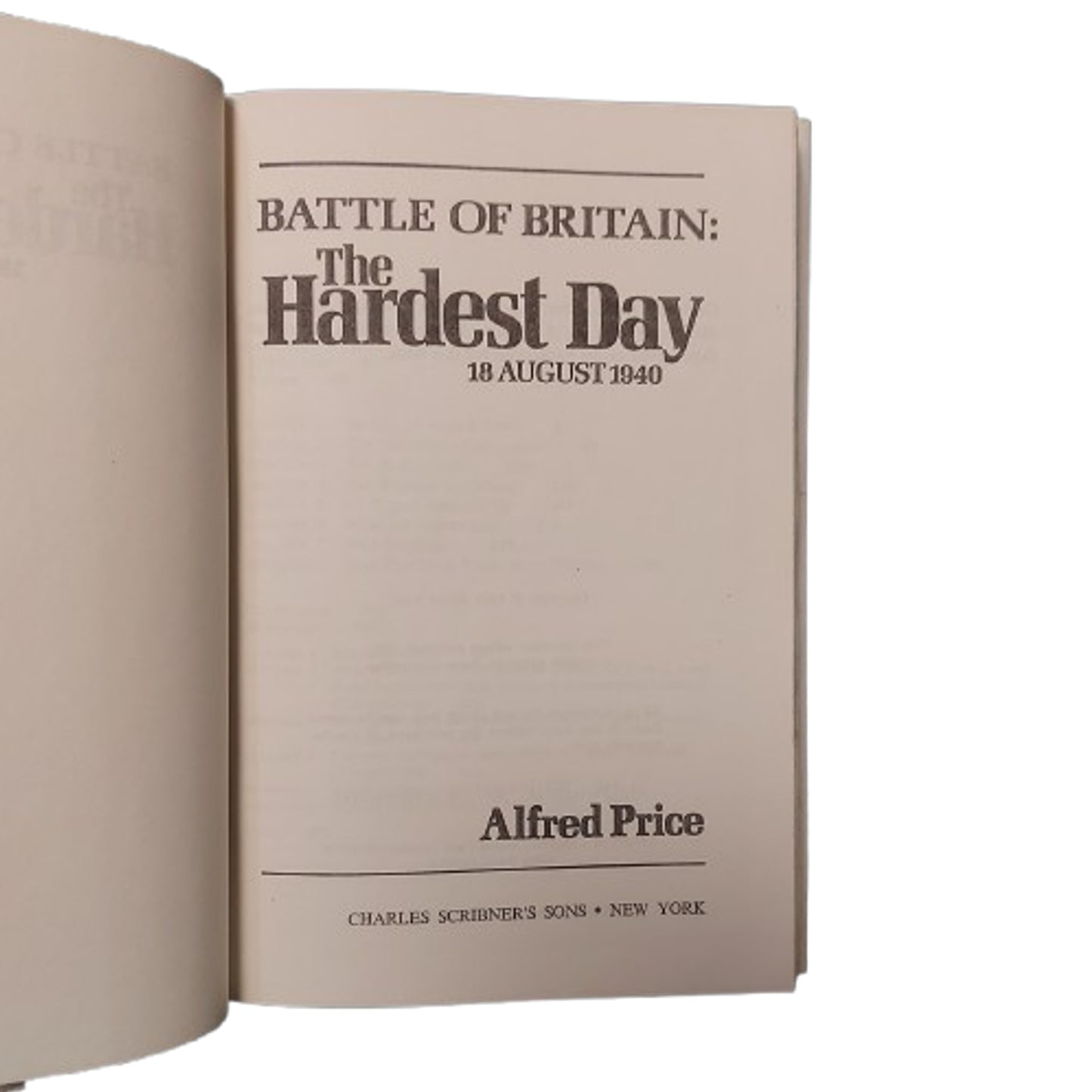 Battle Of Britain The Hardest Day August 18 1940 Book