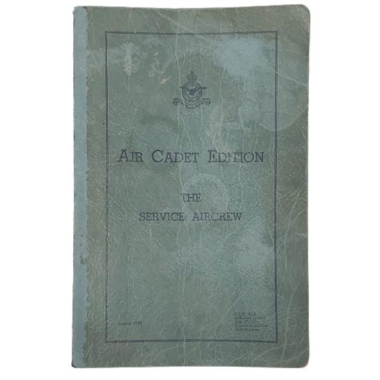 WW2 Canadian Air Cadet Edition Book - The Service Aircrew