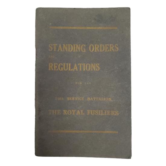 WW1 The Royal Fusiliers Standing Orders And Regulations, 1915