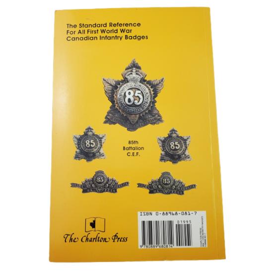 Reference Book - The Charlton Guide To First World War Canadian Infantry Badges - 1st Edition