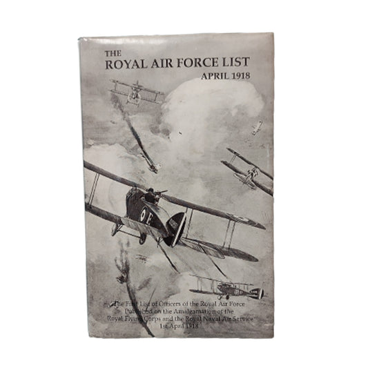 Reference Book - The Royal Air Force List April 1918