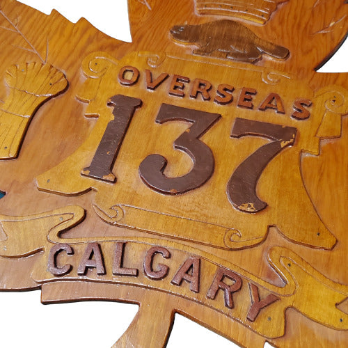 WW1 Canadian 137th Battalion Wood Plaque - Calgary Alberta